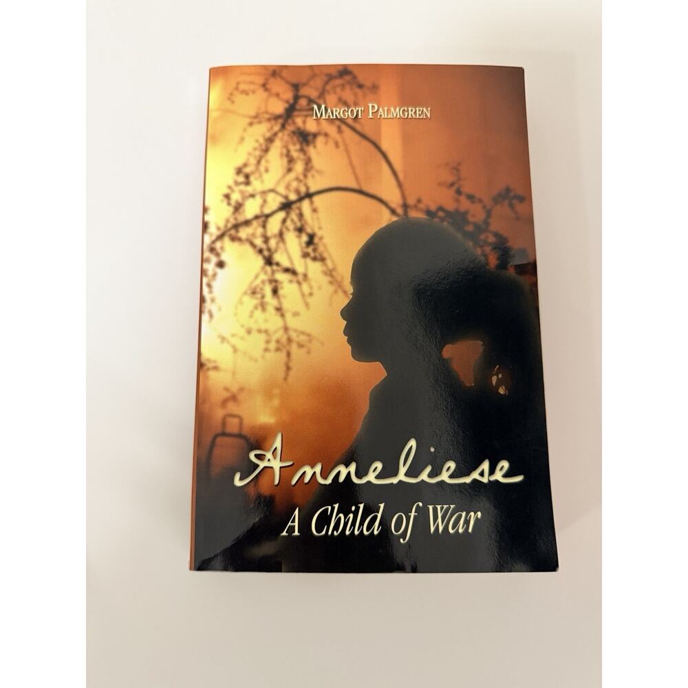 Anneliese A Child Of War Book Signed Copy By Author Margot Palmgren